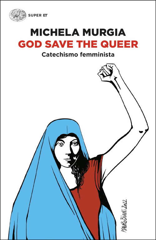 God Save the Queer. Catechismo femminista