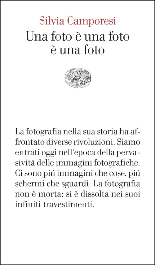 Una foto è una foto è una foto