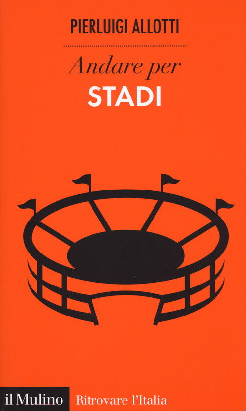 Andare per stadi