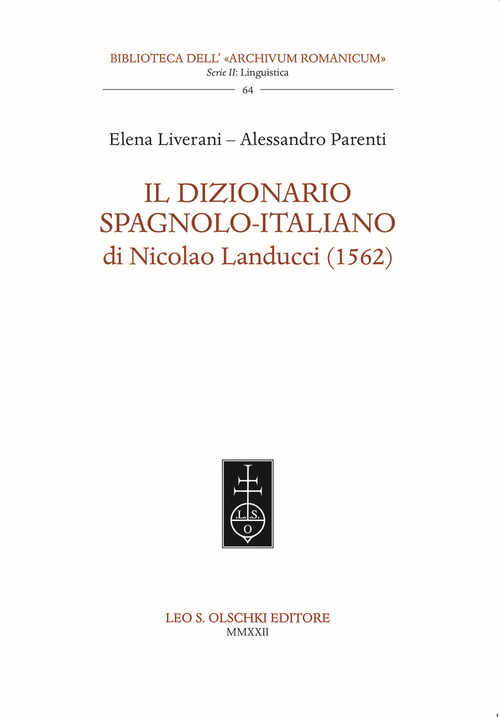 Il dizionario spagnolo-italiano di Nicolao Landucci (1562)