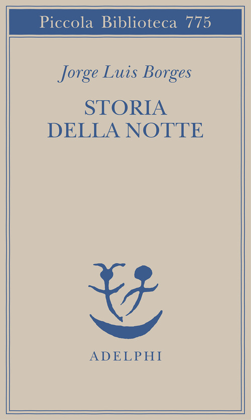 Storia della notte. Testo spagnolo a fronte
