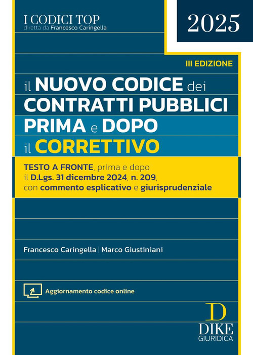 Il nuovo codice dei contratti pubblici. Prima e dopo il correttivo 2025