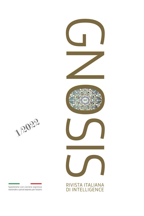 Gnosis. Rivista italiana di Intelligence. Ediz. italiana e inglese. Vol. 1