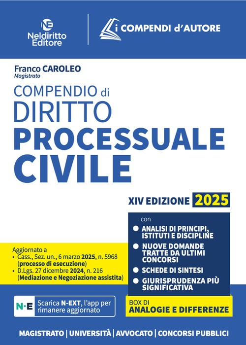 Compendio di procedura civile 2025, aggiornato al I e al II Correttivo Cartabia in tema di mediazione e negoziazione assistita