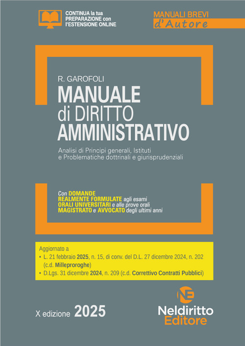 Manuale breve di diritto Amministrativo 2025. Aggiornato al nuovo decreto correttivo dei Contratti pubblici