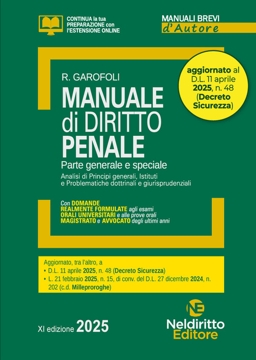 Manuale di diritto penale. Parte generale e speciale 2025. Aggiornato al DL Sicurezza