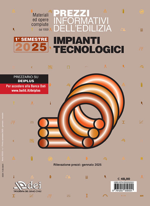 Prezzi informativi dell'edilizia. Impianti tecnologici. 1° semestre 2025. Materiali e opere compiute