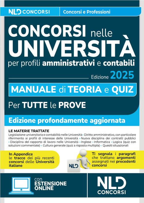 Concorsi università. Manuale per i concorsi per profili amministrativi e contabili con Teoria + quiz 2025. Con raccolta di tracce e Omino segnatraccia