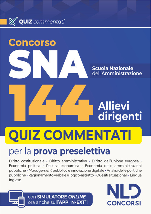Concorso 144 SNA allievi dirigenti. Quiz commentati per la prova preselettiva