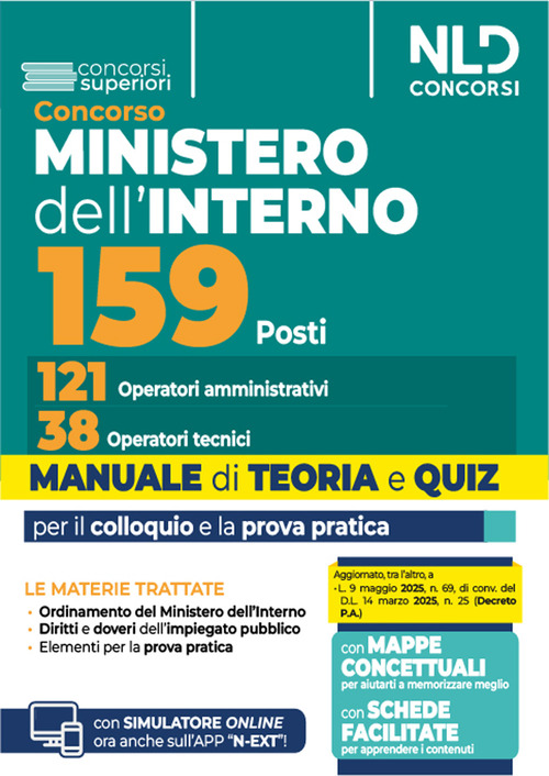 Concorso Ministero dell'Interno per 159 operatori. Manuale con teoria e quiz e mappe concettuali