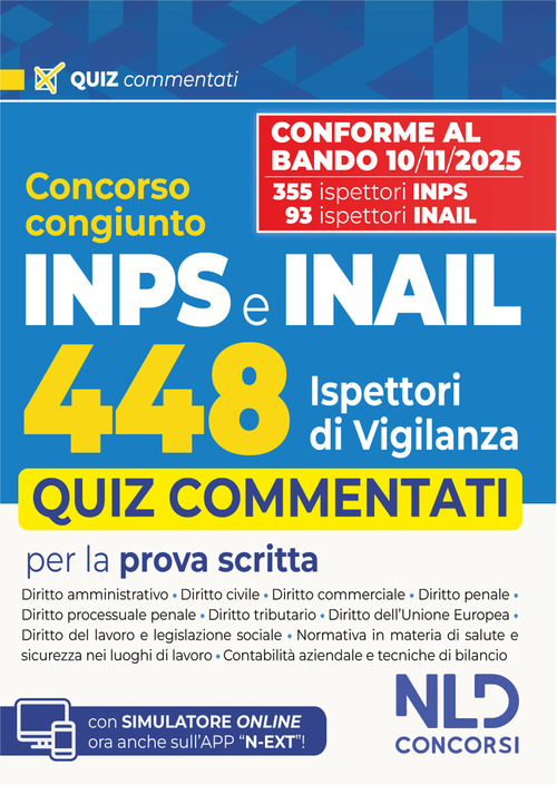 Concorso 448 Ispettori di Vigilanza 355 INPS-93 INAIL. Quiz commentati per la prova scritta