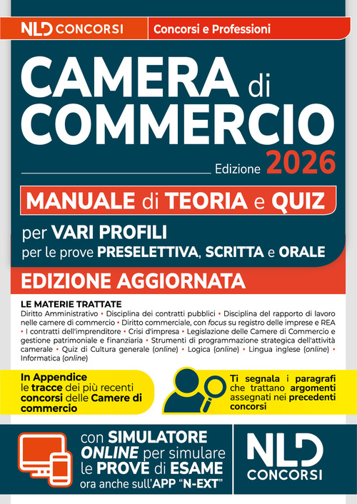 Concorso Camera di Commercio 2026. Manuale di teoria e quiz per prova preselettiva, scritta e orale